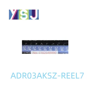 ADR03AKSZ-REEL7 IC חדש מיקרו EncapsulationSC70-5